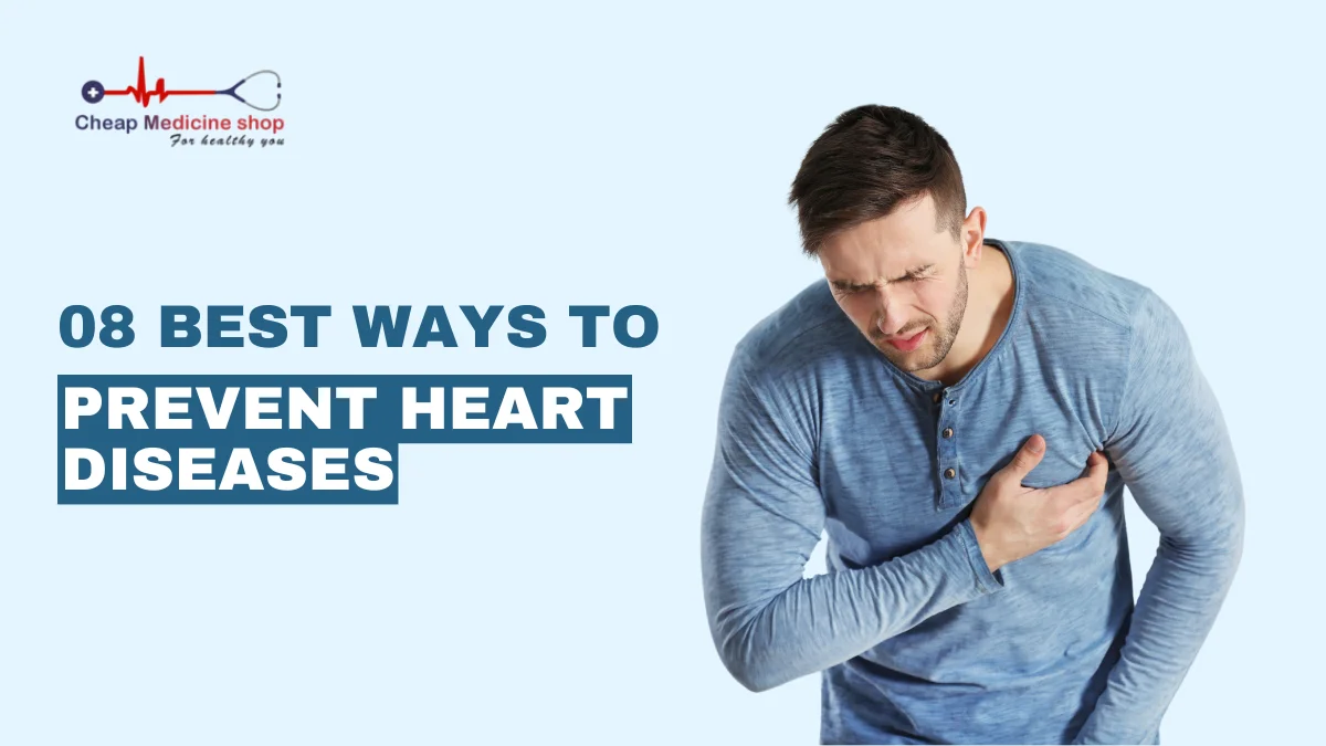 8 best ways to prevent heart diseases