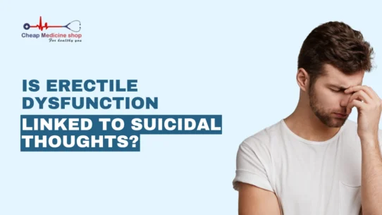 Is Erectile Dysfunction Linked to Suicidal Thoughts?