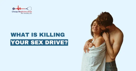 What Is Killing Your Sex Drive