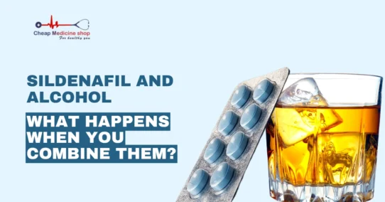 Sildenafil and Alcohol