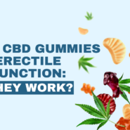 Best CBD Gummies For Erectile Dysfunction