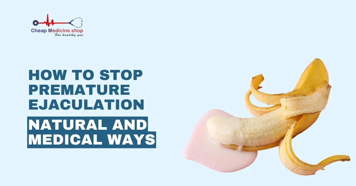 How to Stop Premature Ejaculation