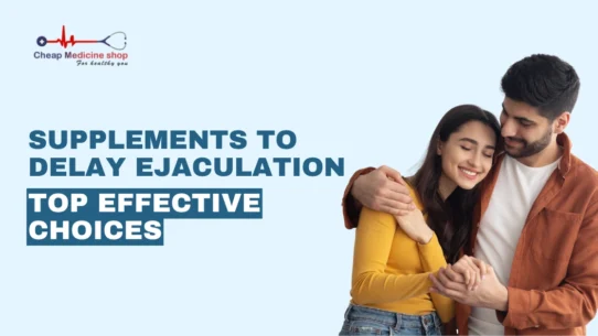 Supplements to Delay Ejaculation