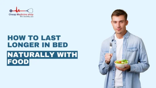 How to last longer in bed naturally with food