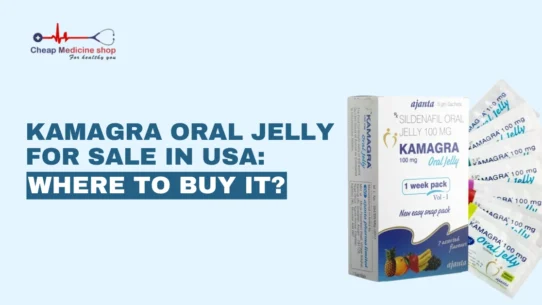 Kamagra Oral Jelly for Sale in USA