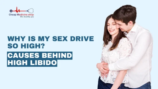 Why is My Sex Drive so High