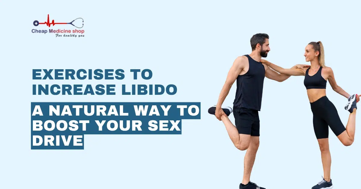 Exercises to Increase Libido