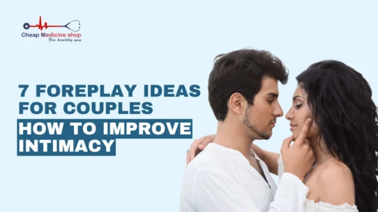 Foreplay Ideas for Couples