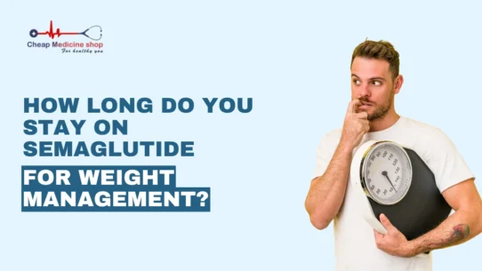 how long do you stay on Semaglutide